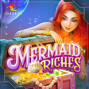 Mermaid Riches